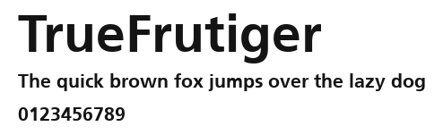 TrueFrutiger Preview