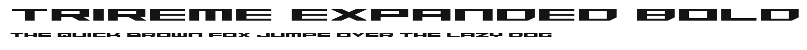 Trireme Expanded Bold Preview