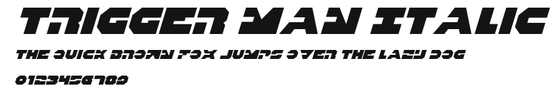 Trigger Man Italic Preview