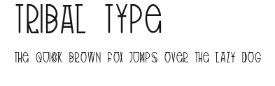 Tribal Type Preview