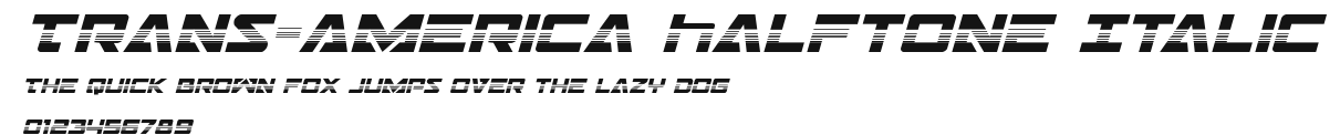 Trans-America Halftone Italic Preview