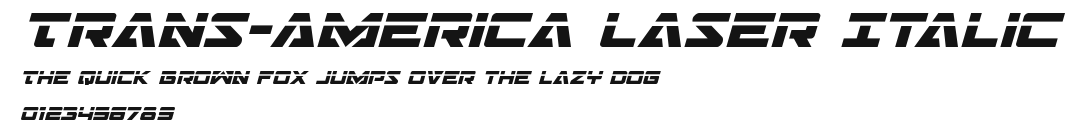 Trans-America Laser Italic Preview
