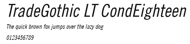 TradeGothic LT CondEighteen Preview
