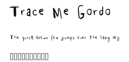 Trace Me Gordo Preview
