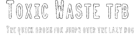 Toxic Waste tfb Preview