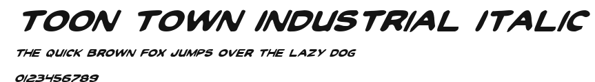 Toon Town Industrial Italic Preview