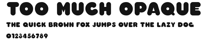 Too Much Opaque Preview