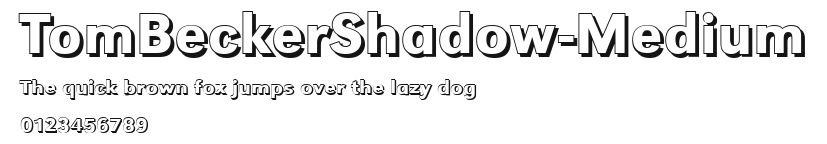 TomBeckerShadow-Medium Preview