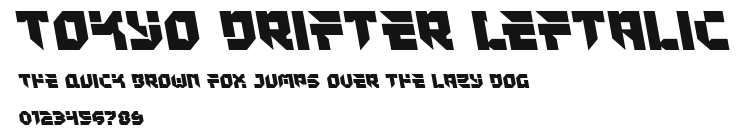 Tokyo Drifter Leftalic Preview