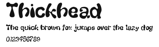 Thickhead Preview