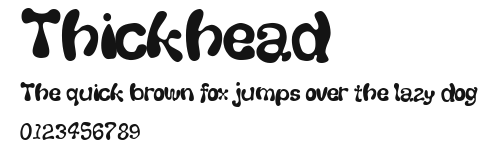 Thickhead Preview