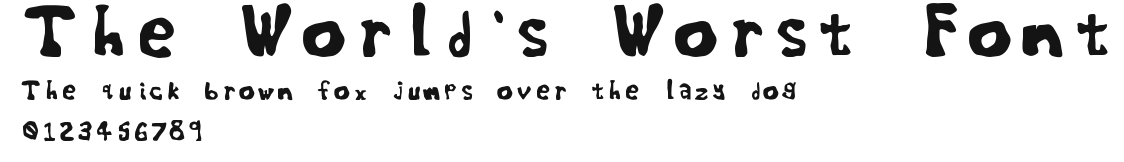 The World's Worst Font Preview