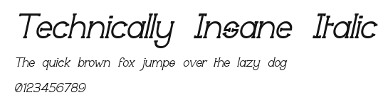 Technically Insane Italic Preview