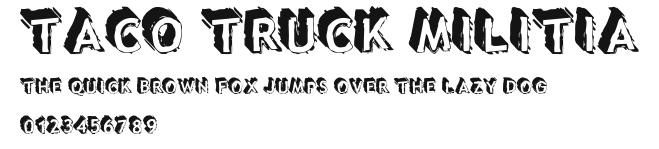 Taco Truck Militia Preview