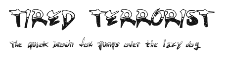 TIRED TERRORIST Preview