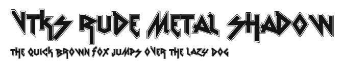 vtks Rude Metal shadow Preview