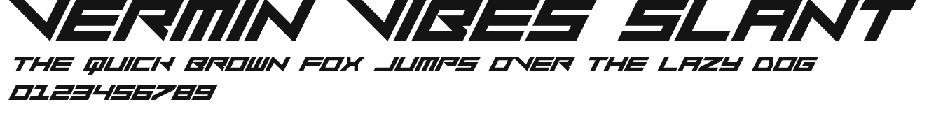 Vermin Vibes Slant Preview