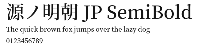 源ノ明朝 JP SemiBold.otf