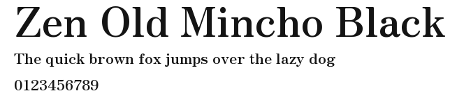 Zen Old Mincho Black.ttf